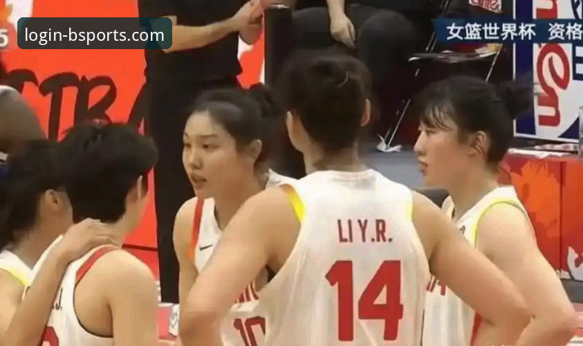 中国女篮战术调整显成效，外线复苏力克南苏丹：b体育官网平台赛事深度解析最新动态